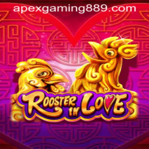 RoosterInLove: A Unique Gaming Experience by ApexGaming88