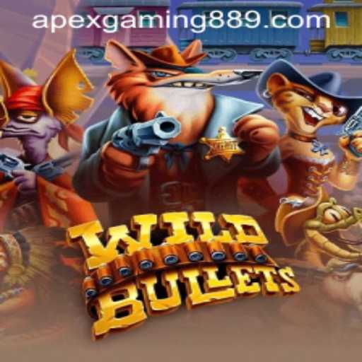 Dive Into the Thrilling World of WildBullets with ApexGaming88